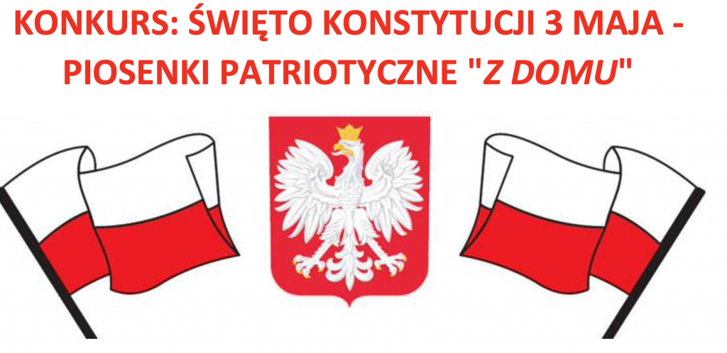 KONKURS: ŚWIĘTO KONSTYTUCJI 3 MAJA