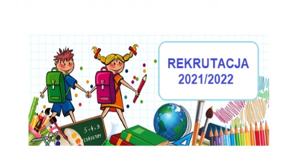 Komunikat Kierownika Szkoły o zakończeniu I etapu rekrutacji do klasy pierwszej na rok szkolny 2021/2022