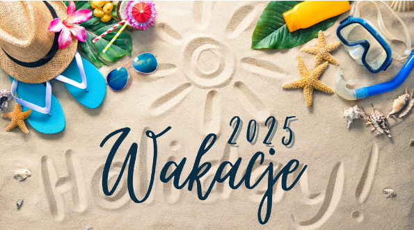 Wspaniałych wakacji!